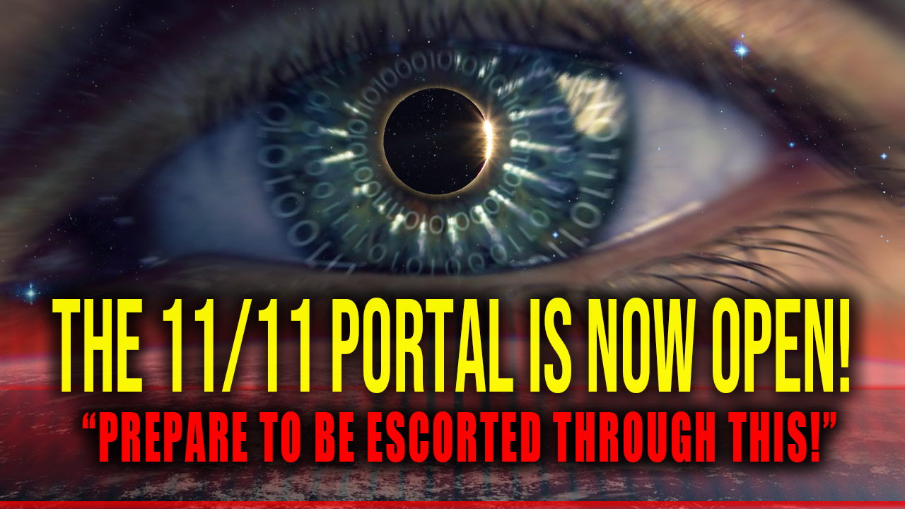 The 1111 Portal is NOW OPEN!! ” Prepare to Be Escorted Through This